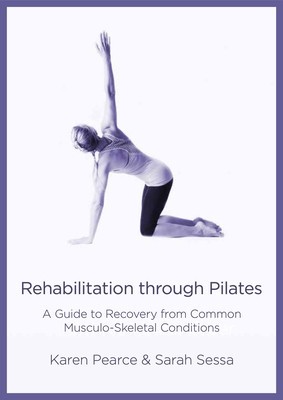 Rehabilitation Through Pilates: A Guide to Recovery from Common Musculo-Skeletal Conditions foto