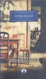 Colas Breugnon - Romain Rolland - Editura Litera, 2012, Biblioteca Pentru Toti - Roman Cartonat