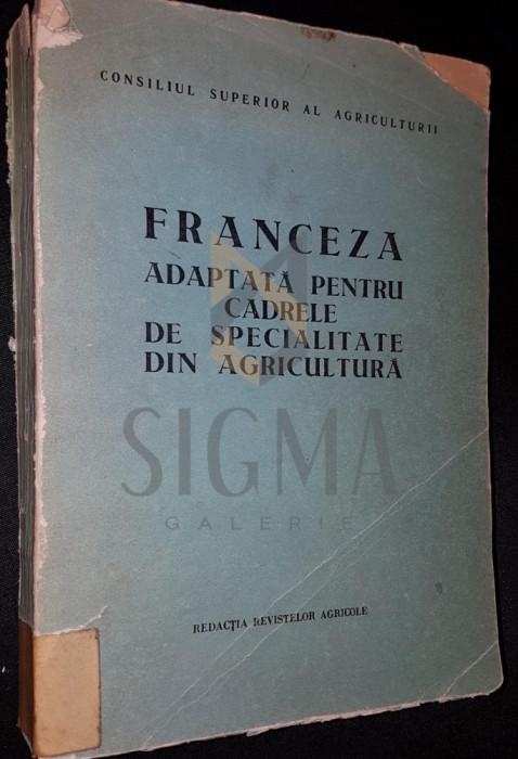 FRANCEZA ADAPTATA PENTRU CADRELE DE SPECIALITATE DIN AGRICULTURA