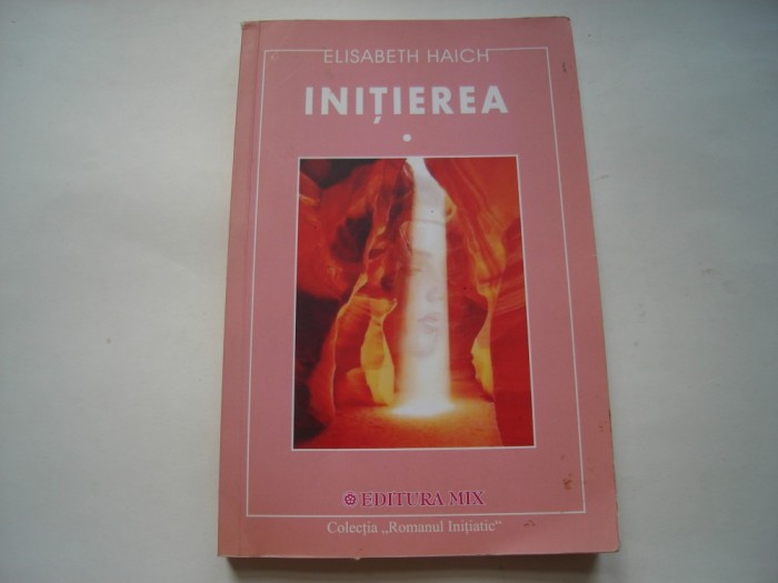 Initierea - Elisabeth Haich