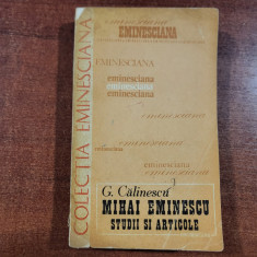 Mihai Eminescu.Studii si articole de G.Calinescu