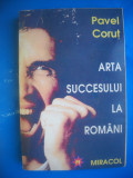 HOPCT ARTA SUCCESULUI LA ROMANI -EDITURA MIRACOL-PAVEL CORUT-1994- 400 PAGINI
