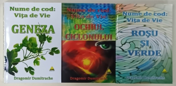 NUME DE COD : VITA DE VIE de DRAGOMIR DUMITRACHE, roman , VOLUMELE I - III , 2012, DEDICATIE *