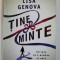 TINE MINTE , STIINTA DE A MEMORA SI ARTA DE A UITA de LISA GENOVA , 2022