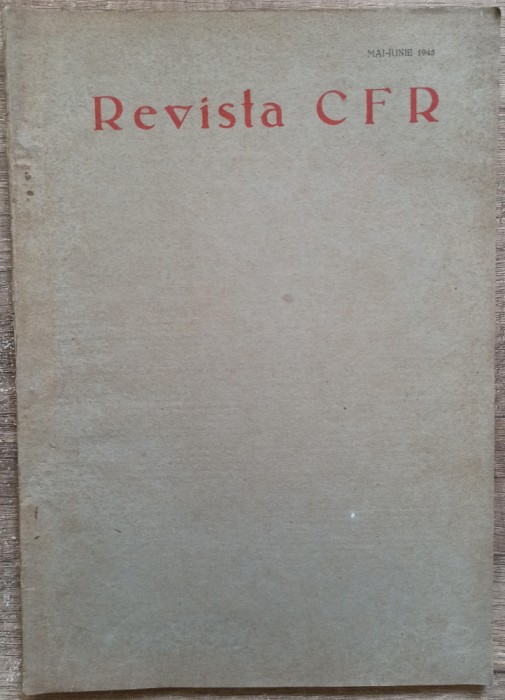 Revista CFR// mai-iunie 1945