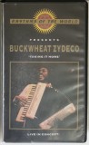 caseta video muzica melodii concert live Rhythms of the world Buckweat Zydeco