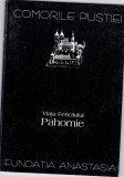 AS - COMORILE PUSTIEI - VIAȚA FERICITULUI PAHOMIE