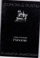 AS - COMORILE PUSTIEI - VIAȚA FERICITULUI PAHOMIE