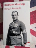 Fran&ccedil;ois Kersaudy, Hermann Goering