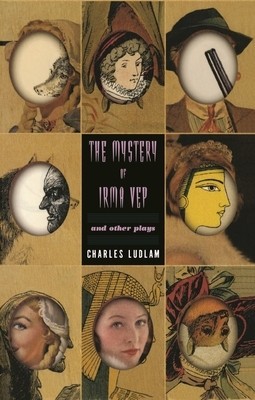 The Mystery of Irma Vep: And Other Plays foto