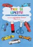 Cumpara ieftin Taie si lipeste! Construim masinute! Dezvoltarea abilitatilor motorii fine prin joc!/***, Aquila