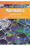 Matematica pentru toti - Clasa 10 - Stiintele naturii, filiera tehnologica - Petre Nachila, Catalin Eugen Nachila