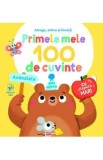 Primele mele 100 de cuvinte. Animalele