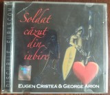 Cumpara ieftin CD-R: EUGEN CRISTEA - SOLDAT CAZUT DIN IUBIRE (2009) [CANTECE DE EUGEN CRISTEA PE VERSURI DE GEORGE ARION / ORCHESTRATIE LIVIU PROSSI]