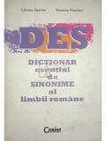 Liliana Agache - Dictionar esential de sinonime al limbii romane (Editia: 2008)