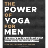 The Power Of Yoga For Men