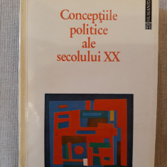 Concepțiile politice ale secolului XX- Francois Chatelet- Evelyne Pisier