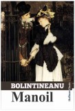 Roman Manoil de Dimitrie Bolintineanu, editie brosata (paperback), beletristica
