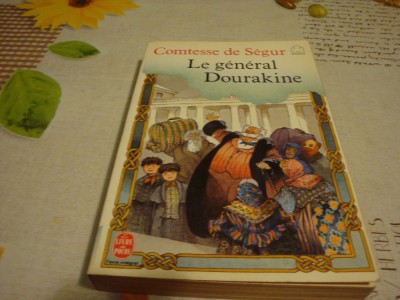 Comtesse de Segur - Le general Dourakine - in franceza foto