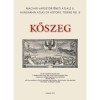 Kőszeg &ndash; Magyar V&aacute;rost&ouml;rt&eacute;neti Atlasz 6. - Bariska Istv&aacute;n