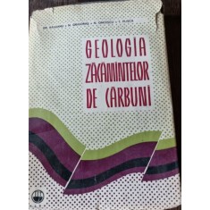 GEOLOGIA ZACAMINTELOR DE CARBUNI - GR. RAILEANU SI ALTII
