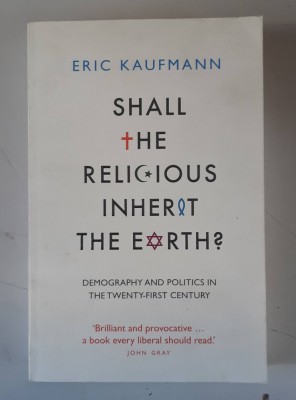 Eric Kaufmann - Shall the religious inherit the earth? foto