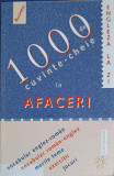 1000 DE CUVINTE-CHEIE IN AFACERI. VOCABULAR ENGLEZ-ROMAN VOCABULAR ROMAN-ENGLEZ MARILE TEME EXERCITII-DAVID HORN