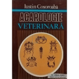 Iustin Cosoroaba - Acarologie veterinara (editia 1994)