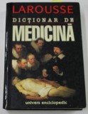 DICTIONAR DE MEDICINA de LAROUSSE , 1998 * COTOR INTARIT CU BANDA SCOTCH