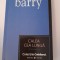 SEBASTIAN BARRY-CALEA CEA LUNGA