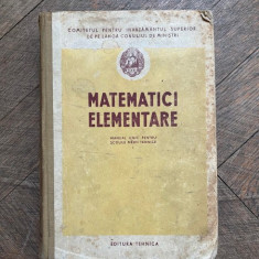 Matematici Elementare Manual Unic pentru scolile medii tehnice