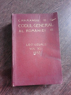 CODUL GENERAL AL ROMANIEI VOL. XXI 1933 foto
