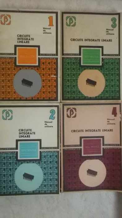 M. Bodea, A. Vatasescu, s.a. - Circuite integrate lineare, manual de utilizare, 4 volume (vezi detalii pentru livrare in tara)