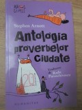 ANTOLOGIA PROVERBELOR CIUDATE-STEPHEN ARNOTT-274113