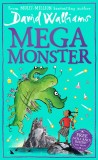 Megamonster | David Walliams, Harpercollins Publishers