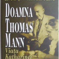 Doamna Thomas Mann. Viata Katharinei Pringsheim – Inge si Walter Jens