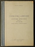 Aeronautica: Combustibili, Lubrifianti &amp; Lichide Speciale Aviatie, Norme Tehnice, Analiza (1957), MFA, Editura Militara, 455pg, Ilustratii