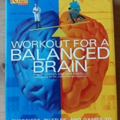 Workout for a balanced brain Philip Carter and Ken Russell
