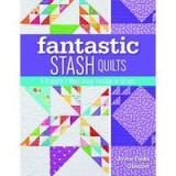 Fantastic Stash Quilts