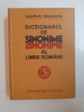 DICTIONARUL DE SINONIME AL LIMBII ROMANE-LUIZA SECHE,MIRCEA SECHE 1982