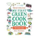 Cumpara ieftin My First Green Cook Book