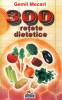 300 retete dietetice, 2009