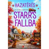 Hazat&eacute;r&eacute;s Starr's Fallba - (K&uuml;l&ouml;nleges kiad&aacute;s) - Kate Hewitt