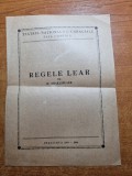 Program teatrul national i.l.caragiale - regele lear - stagiunea 1955-1956