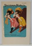 DIE KLEINEN MICHU 'S , CARTE POSTALA SATIRICA , CROMOLITOGRAFIE , DESEN DE R. WOLF , CLASICA , CCA. 1900