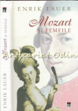 Cumpara ieftin Mozart si Femeile - Enrik Lauer, Rao, Biografie Mozart, Carte biografica, 2006, 316 pagini, Coperta Cartonata