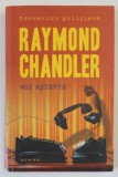 VOI ASTEPTA de RAYMOND CHANDLER , 2014