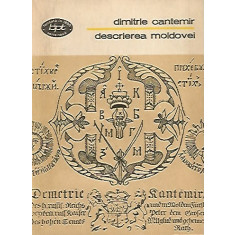 Descrierea Moldovei - Dimitrie Cantemir