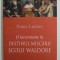 O INCURSIUNE IN DESTINUL MISCARII SCOLII WALDORF de FRANS LUTTER , 2016