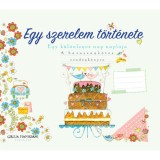 Egy szerelem t&ouml;rt&eacute;nete - Egy k&uuml;l&ouml;nleges nap napl&oacute;ja